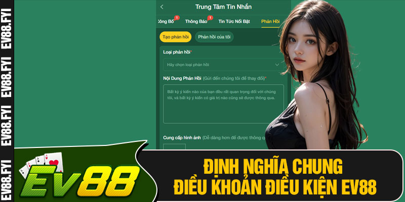 Định Nghĩa Chung Điều Khoản Điều Kiện EV88