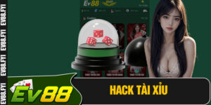 Hack Tài Xỉu